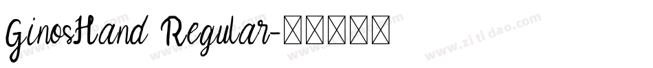 GinosHand Regular字体转换